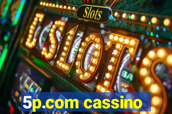 5p.com cassino